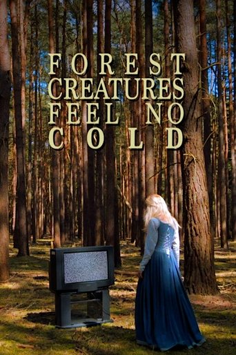 Forest Creatures Feel No Cold Poster of Forest Creatures Feel No Cold
