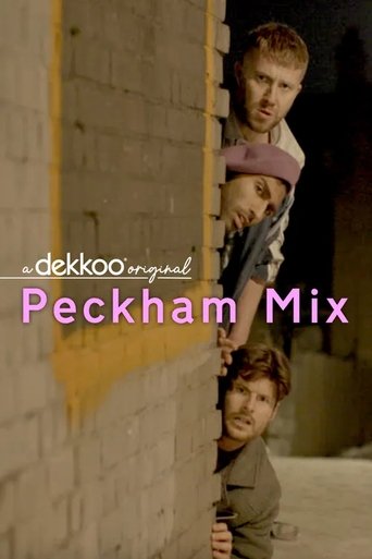 Peckham Mix Poster of Peckham Mix