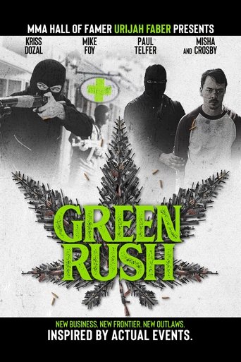 Green Rush Poster of Green Rush