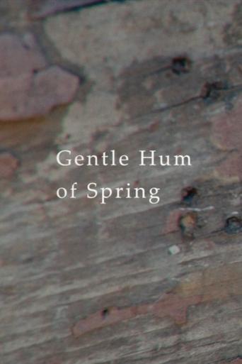 Gentle Hum of Spring Poster of Gentle Hum of Spring