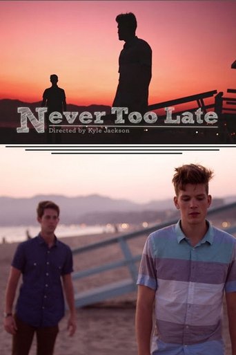 Never Too Late Poster of Never Too Late