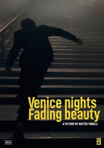 Venice Nights -Fading Beauty Poster of Venice Nights -Fading Beauty