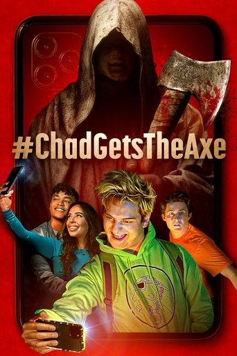 Chad Gets The AxE Poster of Chad Gets The AxE