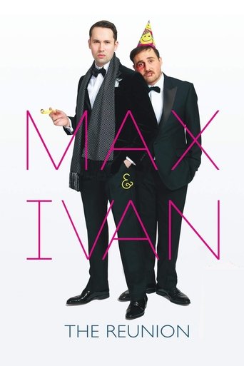 Max & Ivan: The Reunion Poster of Max & Ivan: The Reunion