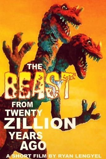 The Beast From Twenty Zillion Years Ago Poster of The Beast From Twenty Zillion Years Ago