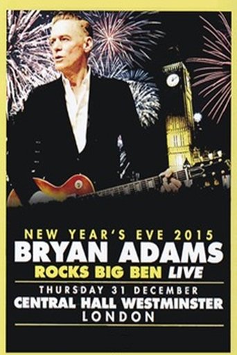 Bryan Adams - Rocks Big Ben Live Poster of Bryan Adams - Rocks Big Ben Live
