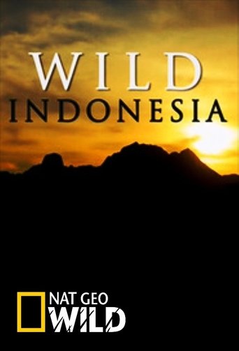 Wild Indonesia Poster of Wild Indonesia