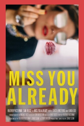 Miss You Already Poster of Miss You Already