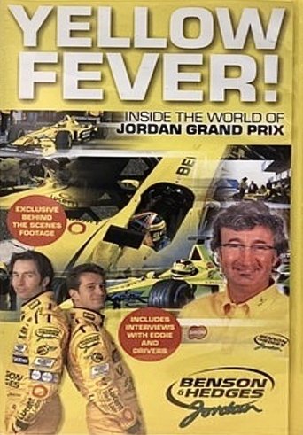 Yellow Fever! Inside the World of Jordan Grand Prix Poster of Yellow Fever! Inside the World of Jordan Grand Prix