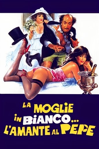 La moglie in bianco... l'amante al pepe Poster of La moglie in bianco... l'amante al pepe