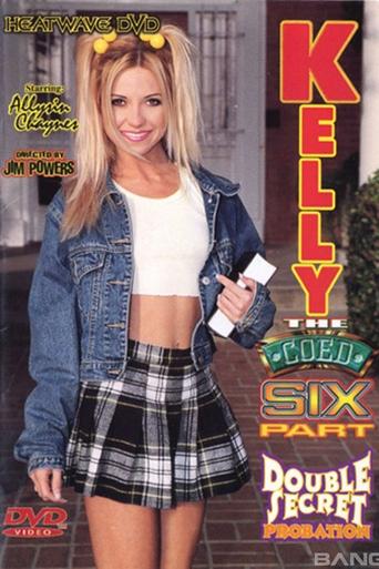 Kelly the Coed 6: Double Secret Probation Poster of Kelly the Coed 6: Double Secret Probation