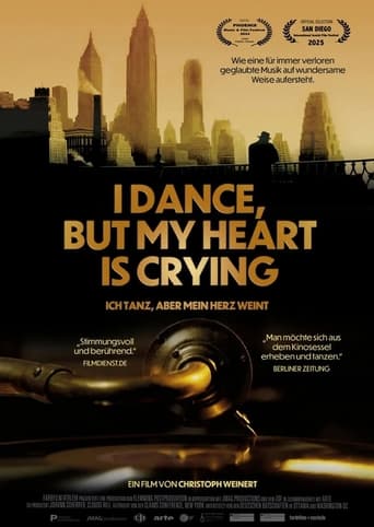 I Dance, But My Heart Is Crying - Ich tanz, aber mein Herz weint Poster of I Dance, But My Heart Is Crying - Ich tanz, aber mein Herz weint
