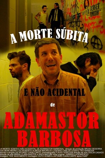 A Morte Súbita e Não Acidental de Adamastor Barbosa Poster of A Morte Súbita e Não Acidental de Adamastor Barbosa