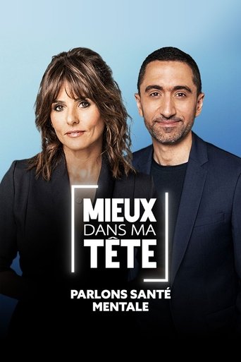 Mieux dans ma tête : parlons santé mentale Poster of Mieux dans ma tête : parlons santé mentale