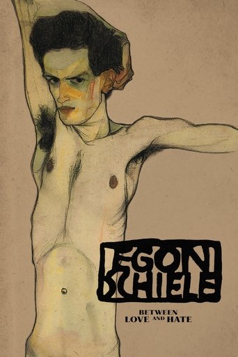 Egon Schiele: Between Love and Hate Poster of Egon Schiele: Between Love and Hate
