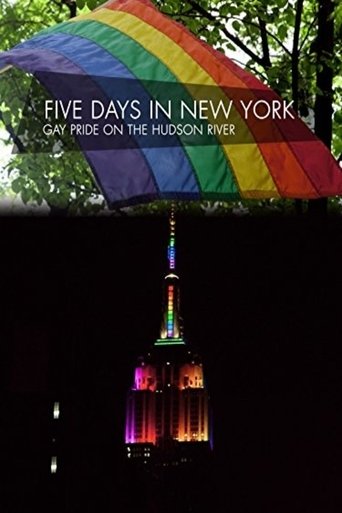 Five Days in New York: Gay Pride on the Hudson River Poster of Five Days in New York: Gay Pride on the Hudson River
