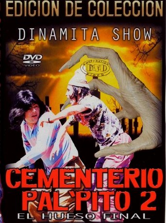 Dinamita Show: Cementerio Pal Pito 2 Poster of Dinamita Show: Cementerio Pal Pito 2