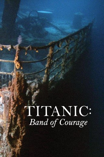 Titanic: Band of Courage Poster of Titanic: Band of Courage