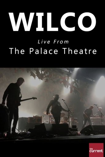 Wilco Live From The Palace Theatre Poster of Wilco Live From The Palace Theatre