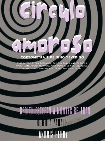 Circulo Amoroso Poster of Circulo Amoroso