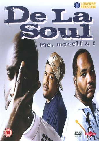 De La Soul - Me, Myself & I Poster of De La Soul - Me, Myself & I