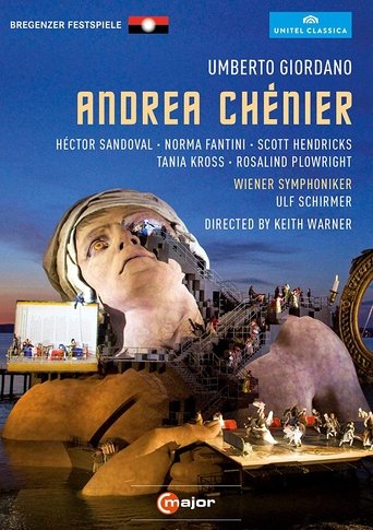 Giordano: Andrea Chénier (Bregenz Festival) Poster of Giordano: Andrea Chénier (Bregenz Festival)