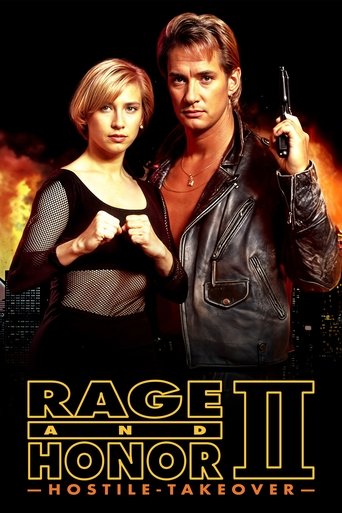 Rage and Honor II: Hostile Takeover Poster of Rage and Honor II: Hostile Takeover