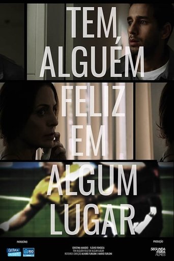 Tem alguém feliz em algum lugar Poster of Tem alguém feliz em algum lugar