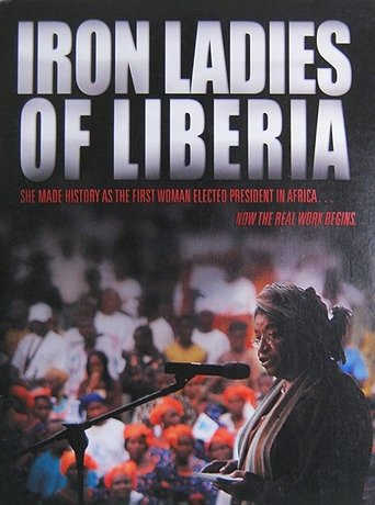 Iron Ladies of Liberia Poster of Iron Ladies of Liberia
