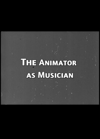 The Animator as Musician Poster of The Animator as Musician