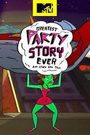 Greatest Party Story Ever Poster of Greatest Party Story Ever
