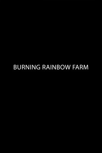 Burning Rainbow Farm Poster of Burning Rainbow Farm