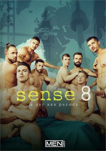 Sense 8: A Gay XXX Parody Poster of Sense 8: A Gay XXX Parody