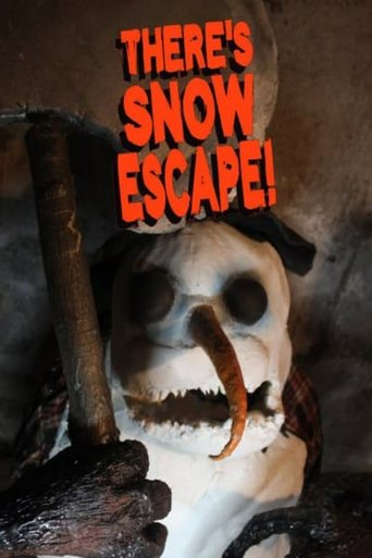 There's Snow Escape! Poster of There's Snow Escape!