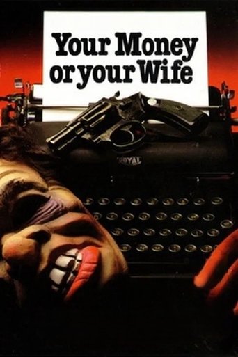 Your Money or Your Wife Poster of Your Money or Your Wife
