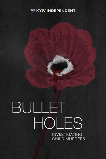 Bullet Holes. Investigating Child Murders Poster of Bullet Holes. Investigating Child Murders