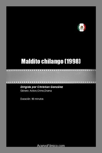Maldito chilango Poster of Maldito chilango