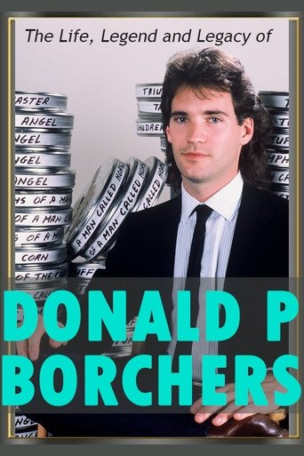 The Life, Legend and Legacy of Donald P. Borchers Poster of The Life, Legend and Legacy of Donald P. Borchers
