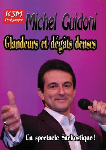 Michel Guidoni - Glandeurs et dégâts denses Poster of Michel Guidoni - Glandeurs et dégâts denses