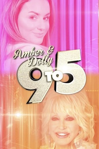 Amber & Dolly: 9 to 5 Poster of Amber & Dolly: 9 to 5