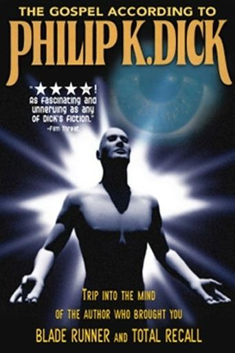 The Gospel According to Philip K. Dick Poster of The Gospel According to Philip K. Dick
