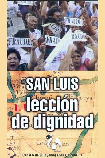 San Luis: Lección de dignidad Poster of San Luis: Lección de dignidad
