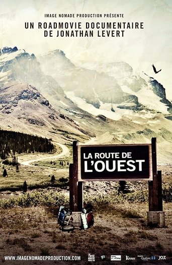 La route de l'Ouest Poster of La route de l'Ouest