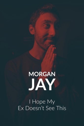 Morgan Jay - I Hope my Ex Doesn’t See This. Poster of Morgan Jay - I Hope my Ex Doesn’t See This.