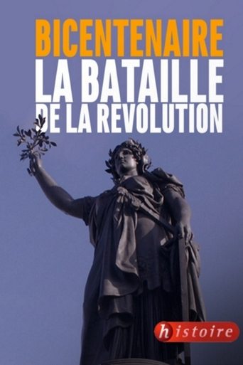 Bicentenaire, la bataille de la Révolution Poster of Bicentenaire, la bataille de la Révolution