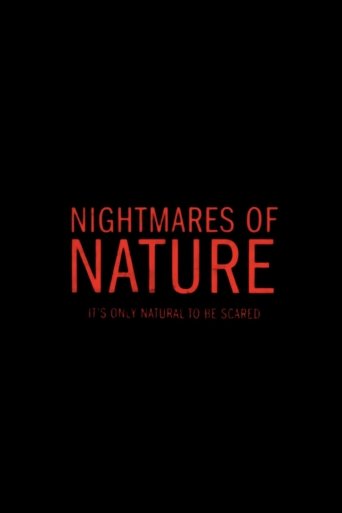 Nightmares of Nature Poster of Nightmares of Nature