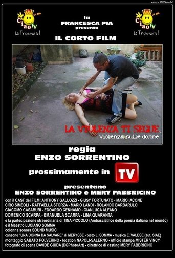 La violenza ti segue Poster of La violenza ti segue