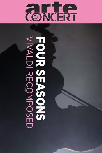 Vivaldi's Four Seasons Recomposed Poster of Vivaldi's Four Seasons Recomposed