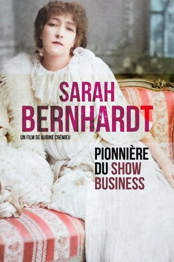 Sarah Bernhardt, pionnière du show business Poster of Sarah Bernhardt, pionnière du show business