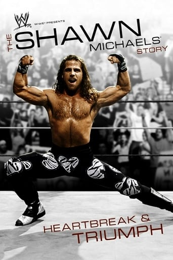 Poster of WWE: The Shawn Michaels Story - Heartbreak & Triumph